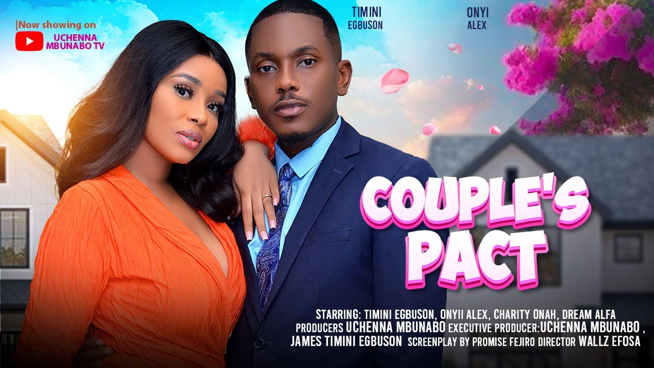 You are currently viewing Couple’s Pact (2024) – Nollywood Movie