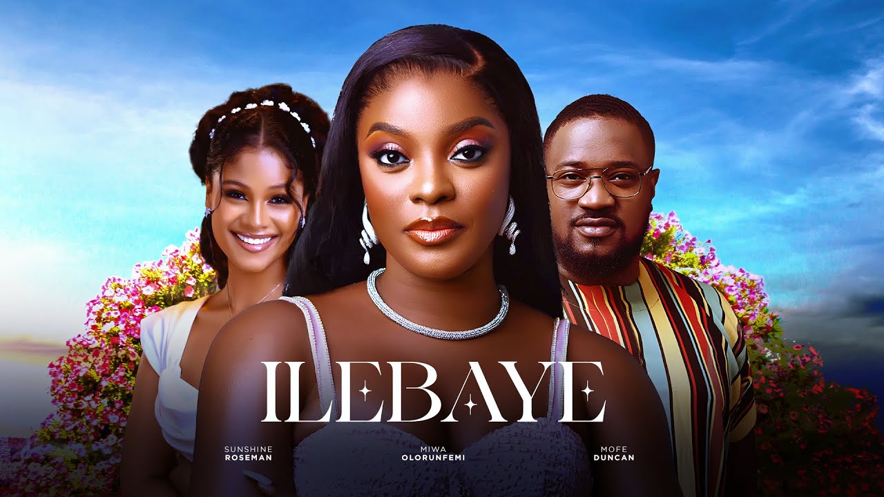 You are currently viewing Ilebaye (2024) – Nollywood Movie