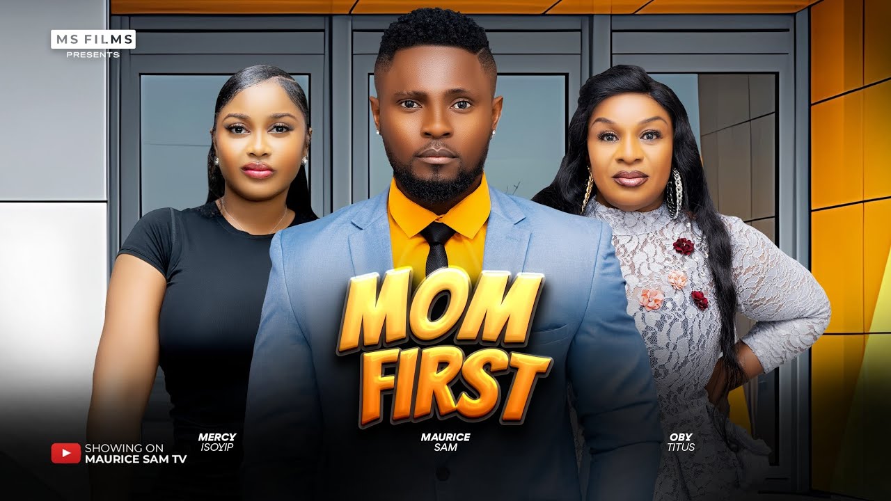 You are currently viewing Mom First (2024) – Nollywood Movie