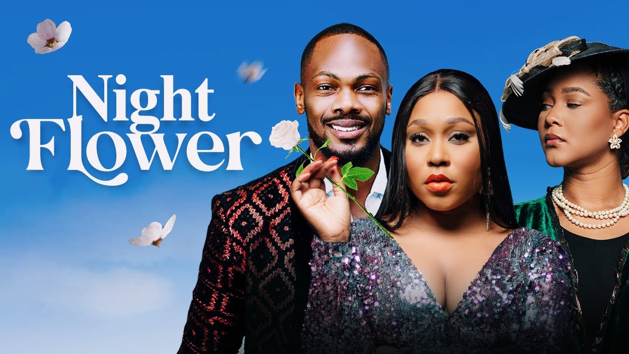 You are currently viewing Night Flower (2024) – Nollywood Movie