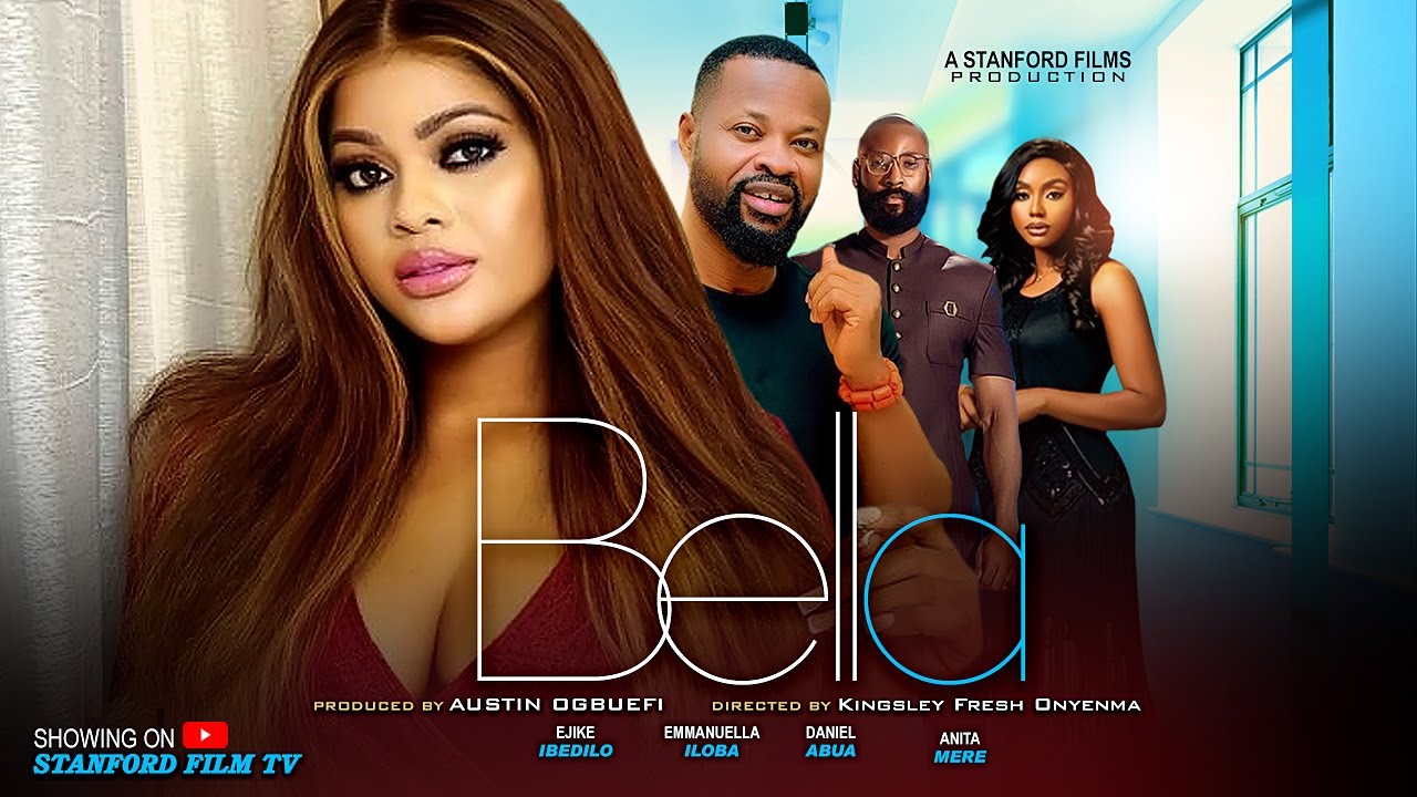 You are currently viewing Bella (2024) – Nollywood Movie