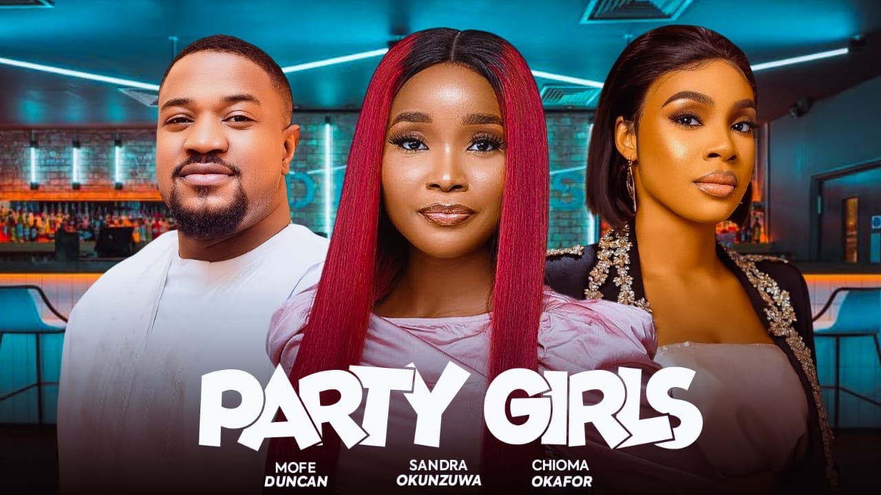 You are currently viewing Party Girls (2024) – Nollywood Movie