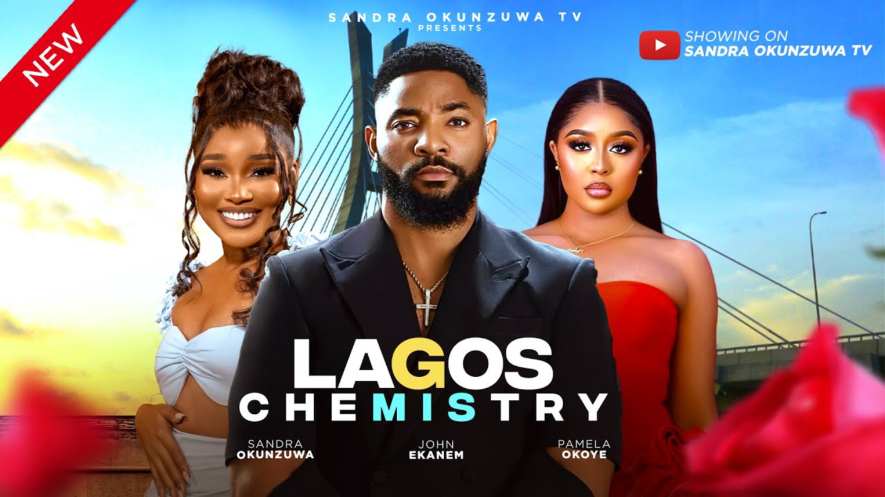 You are currently viewing Lagos Chemistry (2024) – Nollywood Movie