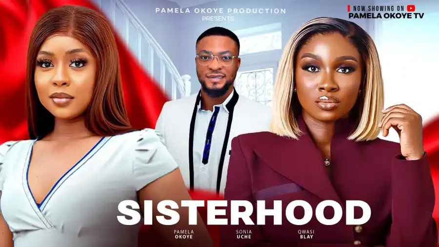 You are currently viewing Sisterhood (2025) – Nollywood Movie