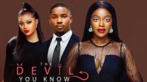 Read more about the article The Devil You Know (2025) – Nollywood Movie