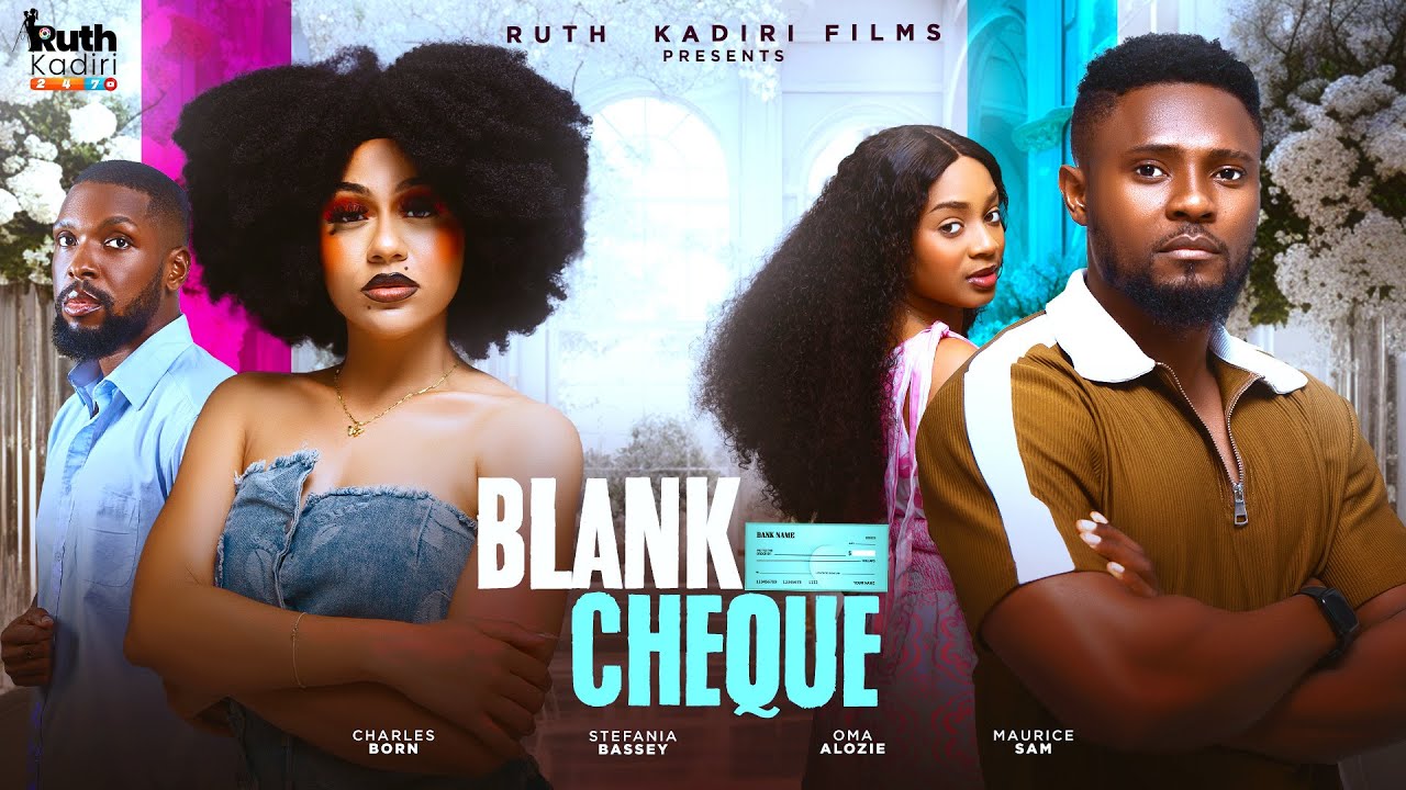 You are currently viewing Blank Cheque (2025) – Nollywood Movie