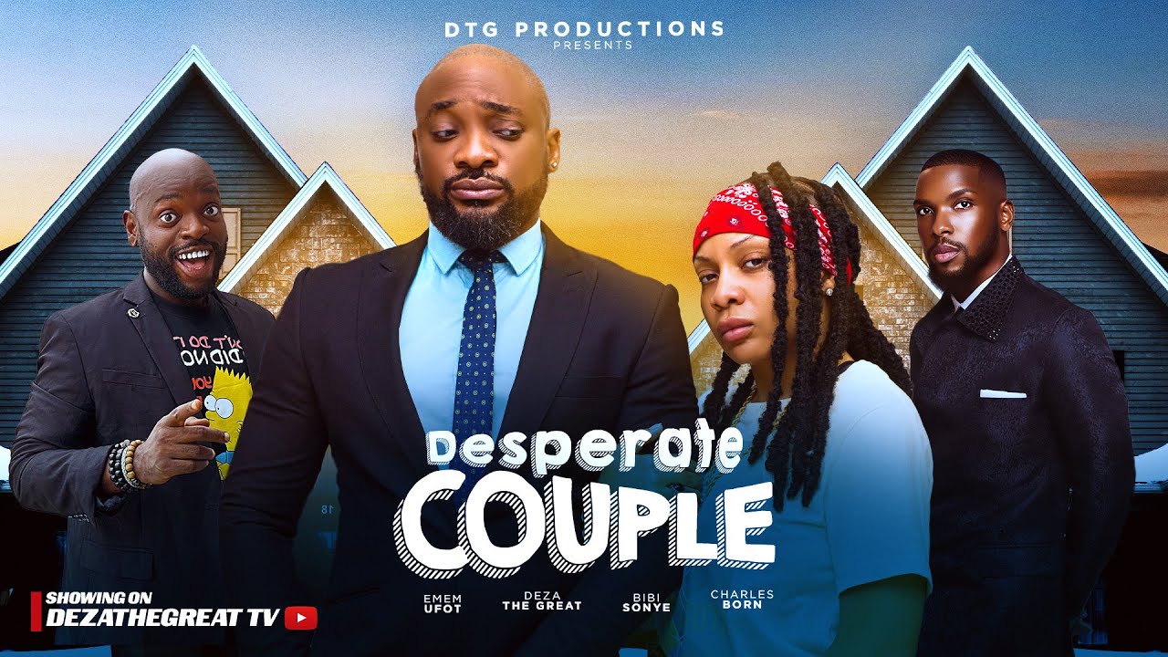 You are currently viewing Desperate Couple (2025) – Nollywood Movie
