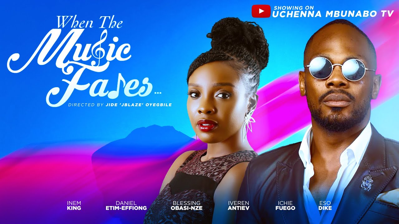 You are currently viewing When The Music Fades (2025) – Nollywood Movie