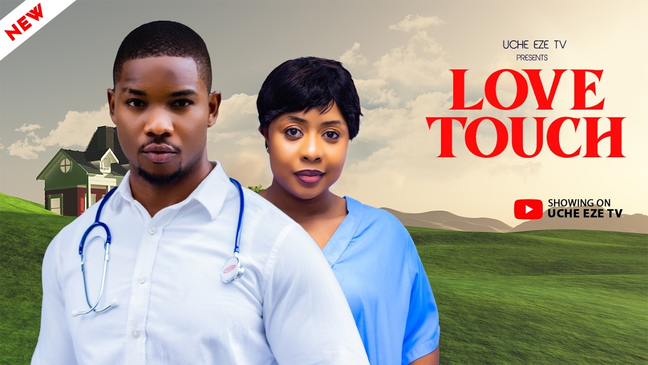 You are currently viewing Love Touch (2025) – Nollywood movie