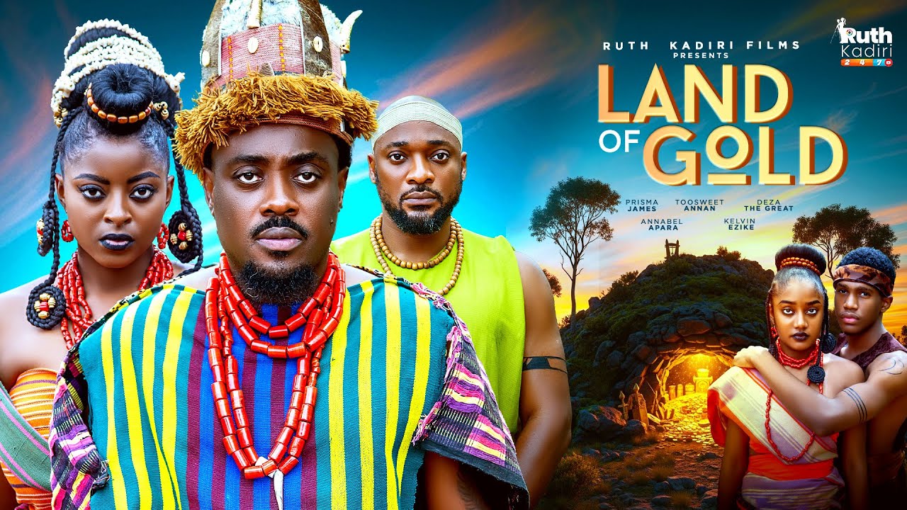 You are currently viewing Land of Gold (2025) – Nollywood Movie
