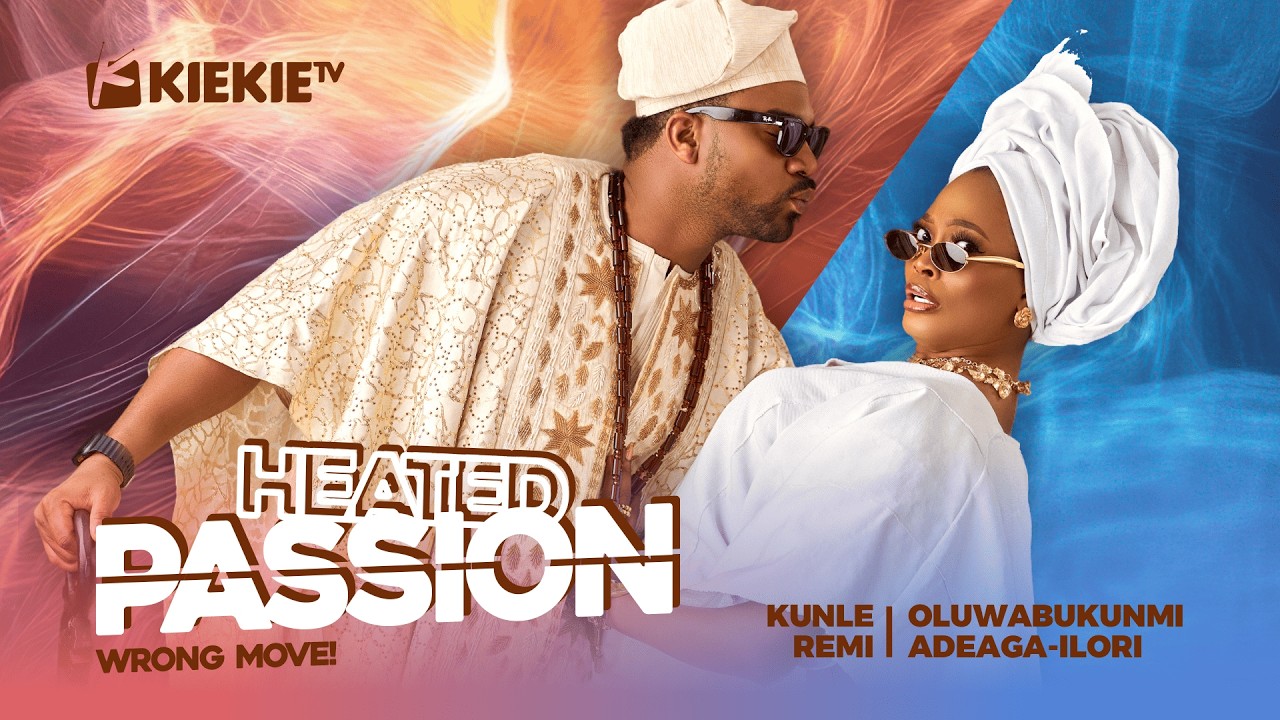 You are currently viewing Heated Passion (2025) – Nollywood Movie
