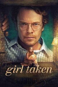 Read more about the article Girl Taken Season 1 (Complete)