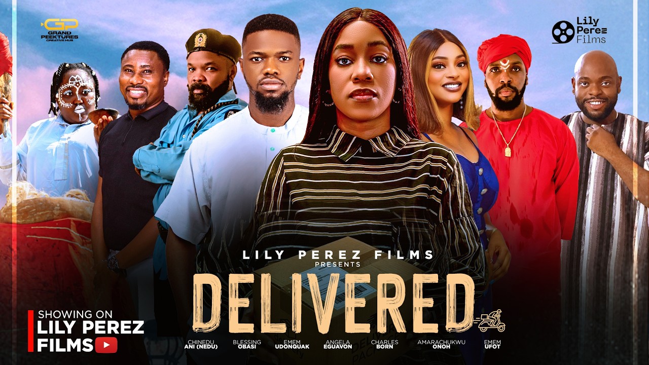You are currently viewing Delivered (2026) – Nollywood Movie