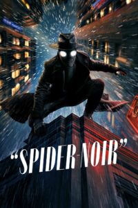 Read more about the article Spider-Noir Season 1 (Complete) | TV Series