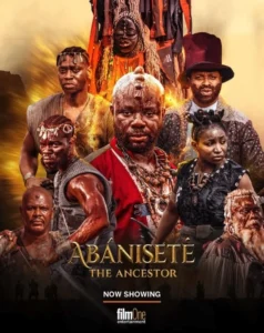 Read more about the article Abanisete: The Ancestor (2025) – Nollywood Movie